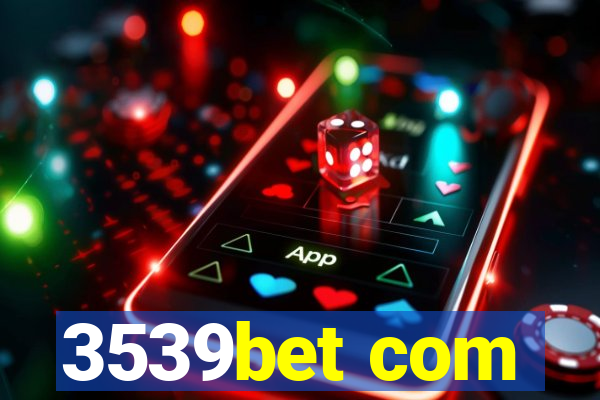 3539bet com